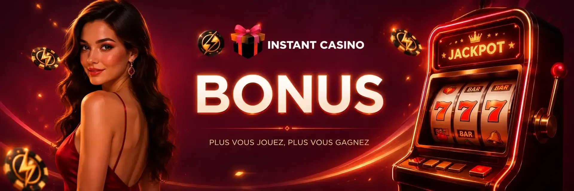 obtenir bonus premier dépôt instant casino